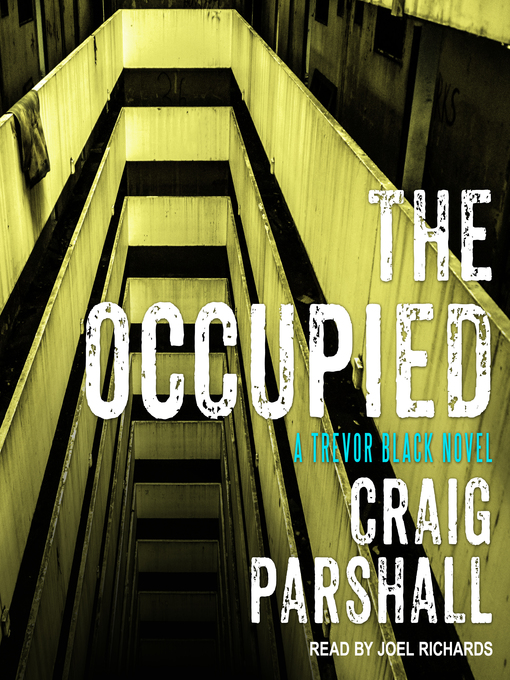 Title details for The Occupied by Craig Parshall - Wait list